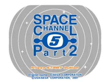 Space Channel 5 Part 2 (Japan) screen shot title